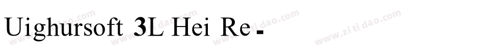 Uighursoft 3L Hei Re字体转换